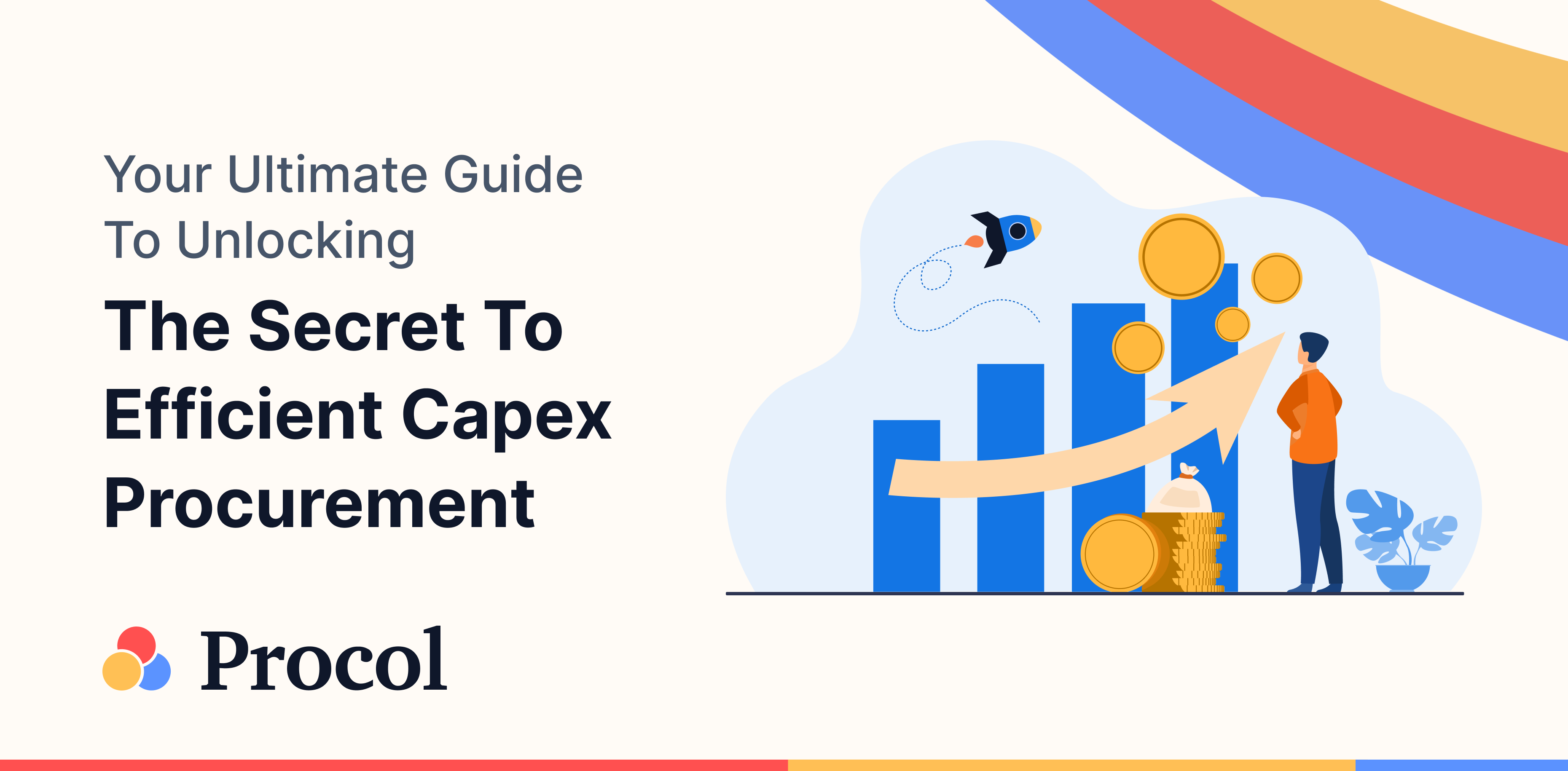 Your Ultimate Guide To Unlocking The Secret To Efficient Capex Procurement