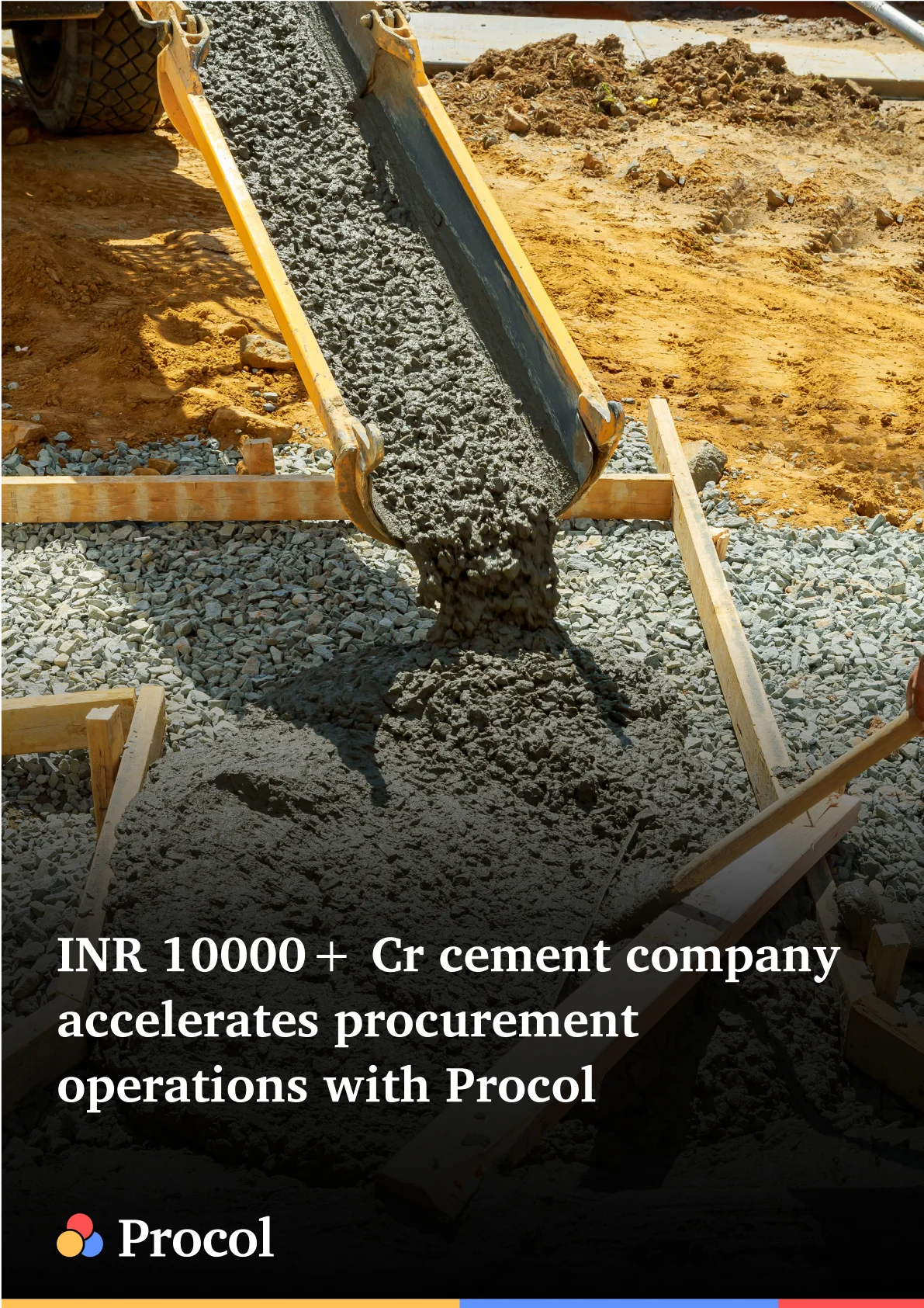 INR 10000+ Cr cement company accelerates procurement operations with Procol